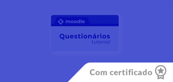 Criando questionários no Moodle - Edição 2023