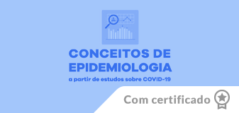 Compreendendo Conceitos Básicos de Epidemiologia a partir de Estudos sobre COVID-19 - Edição 2025