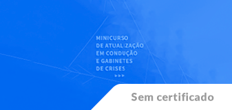 Condução e Gabinete de Crises em Saúde - Edição 2025