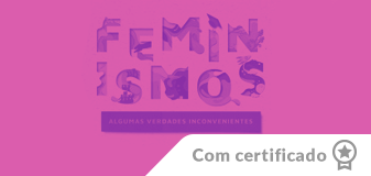 <span class="highlight">Feminismos</span>: algumas verdades inconvenientes - Edição 2025