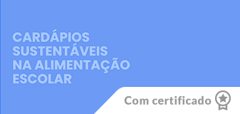 Cardápios Sustentáveis na Alimentação Escolar - Edição 2026