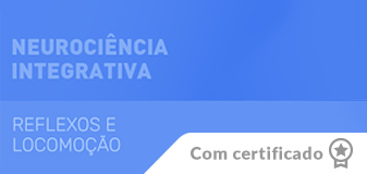 Neurociência Integrativa – Reflexos Medulares - Edição 2026